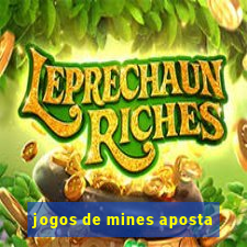 jogos de mines aposta